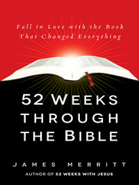 Cover image: 52 Weeks Through the Bible 9780736965583