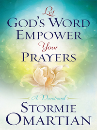 Cover image: Let God's Word Empower Your Prayers 9780736965668