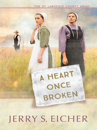 Cover image: A Heart Once Broken 9780736965873