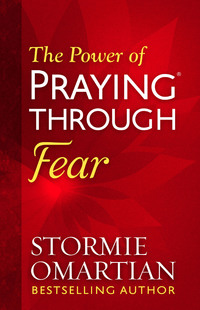 Cover image: The Power of Praying® Through Fear 9780736965958