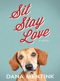 Cover image: Sit, Stay, Love 9780736966078