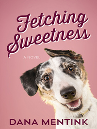 Cover image: Fetching Sweetness 9780736966238