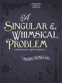 Cover image: A Singular and Whimsical Problem
