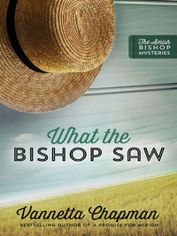 Imagen de portada: What the Bishop Saw 9780736966474