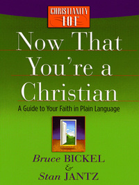 Imagen de portada: Now That You're a Christian 9780736923163
