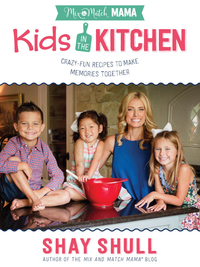 表紙画像: Mix-and-Match Mama Kids in the Kitchen 9780736968966