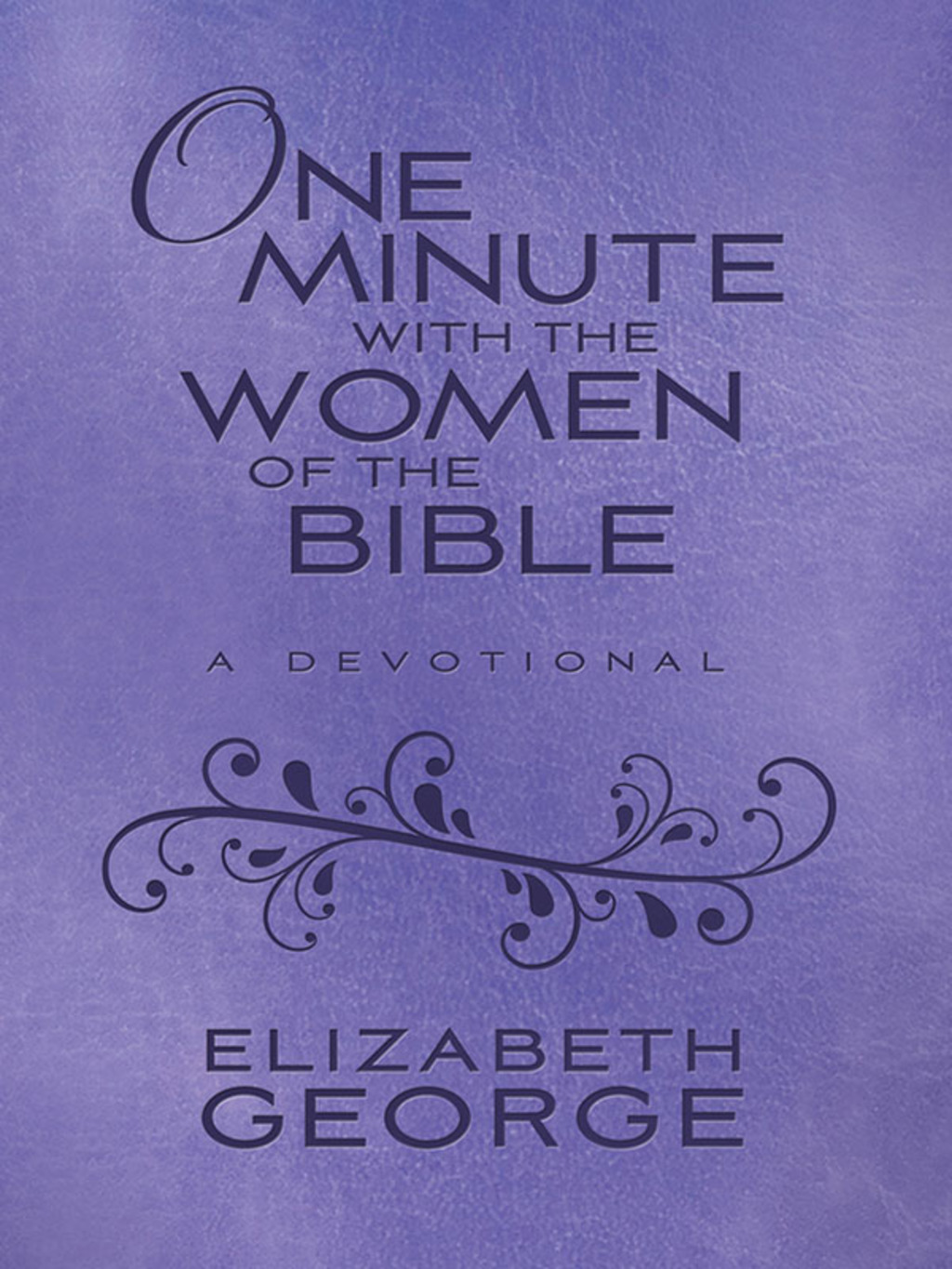 One Minute with the Women of the Bible Milano Softone eBook