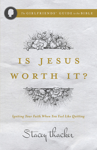 Omslagafbeelding: Is Jesus Worth It? 9780736970082
