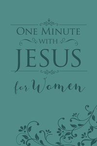 صورة الغلاف: One Minute with Jesus for Women 9780736970907