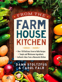 Cover image: From the Farmhouse Kitchen 9780736971669