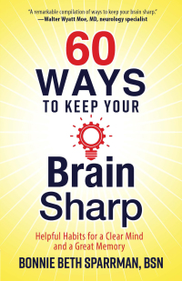Cover image: 60 Ways to Keep Your Brain Sharp 9780736972093
