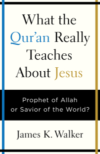 Imagen de portada: What the Quran Really Teaches About Jesus 9780736973830