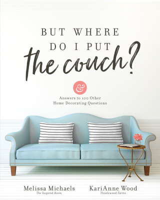 Cover image: But Where Do I Put the Couch? 9780736974141