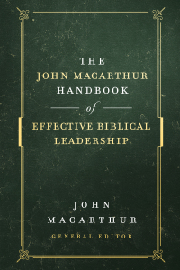 Imagen de portada: The John MacArthur Handbook of Effective Biblical Leadership 9780736976305