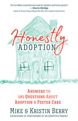 Cover image: Honestly Adoption 9780736976794