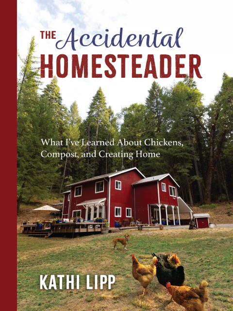 The Accidental Homesteader: What I've Learned About Chickens, Compost, and Creating Home - FULL INSTANT DOWNLOAD | PDF DOCX EPUB