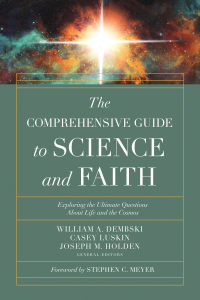 Omslagafbeelding: The Comprehensive Guide to Science and Faith 9780736977142