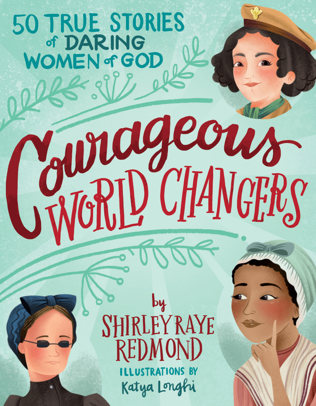 Courageous World Changers eBook