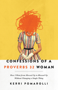 Imagen de portada: Confessions of a Proverbs 32 Woman 9780736977487