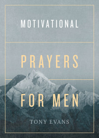 Omslagafbeelding: Motivational Prayers for Men 9780736978521