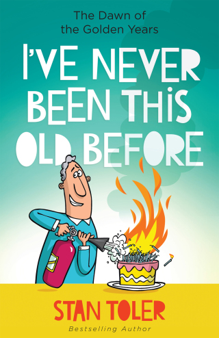 Cover image: I've Never Been This Old Before 9780736979566