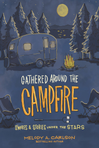 Imagen de portada: Gathered Around the Campfire 9780736979757