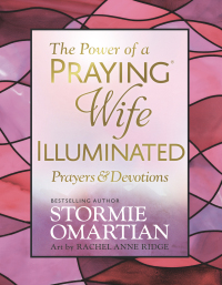 表紙画像: The Power of a Praying® Wife Illuminated Prayers and Devotions 9780736981026