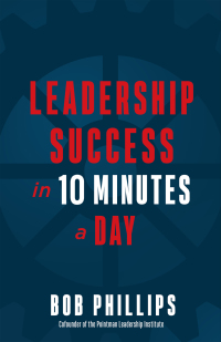 Imagen de portada: Leadership Success in 10 Minutes a Day 9780736981439