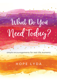 Cover image: What Do You Need Today? 9780736982016