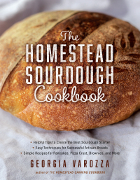Cover image: The Homestead Sourdough Cookbook 9780736984409