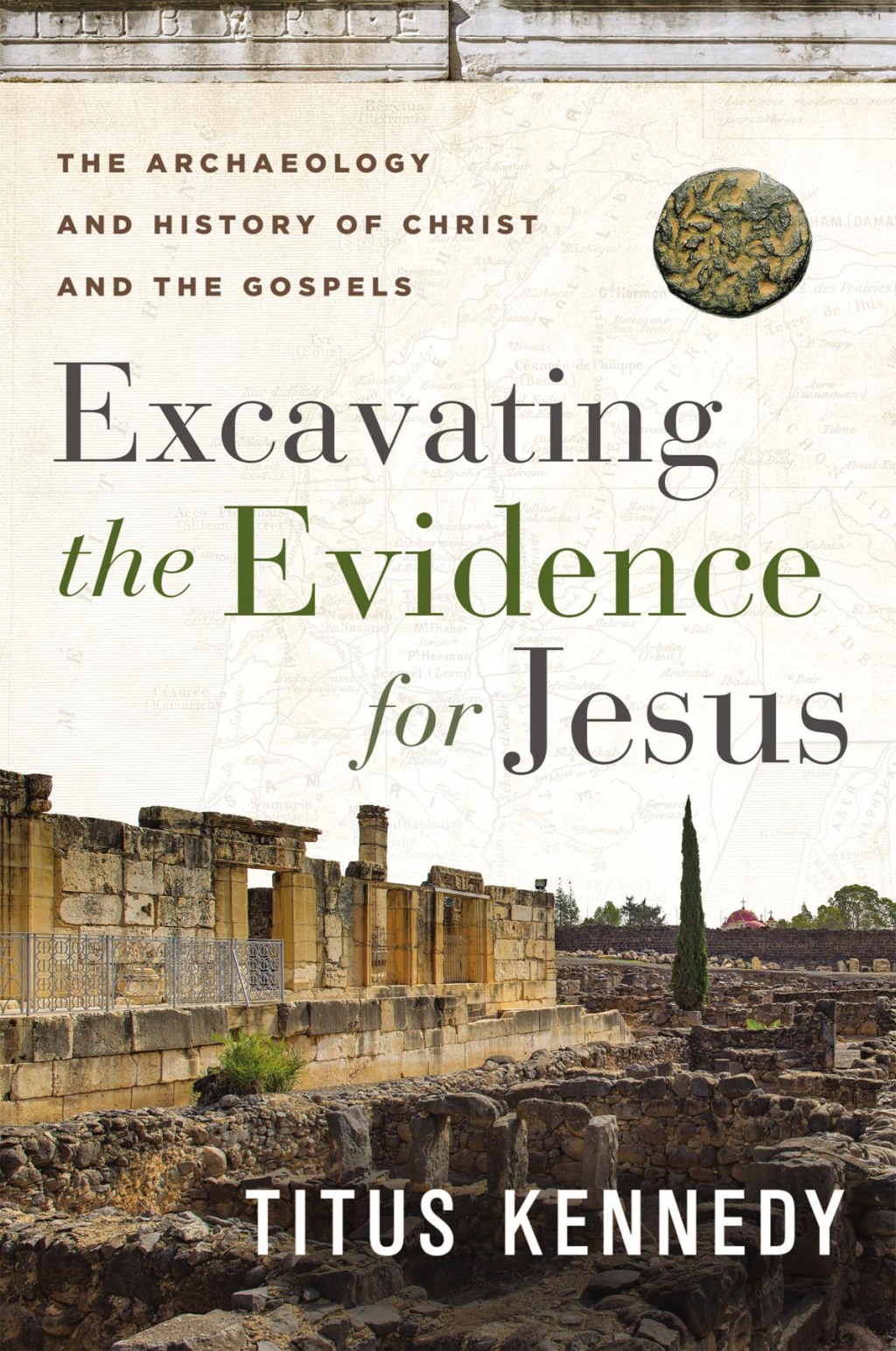 Excavating the Evidence for Jesus eBook