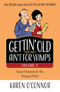 Cover image: Gettin' Old Ain't for Wimps Volume 2 9780736984768
