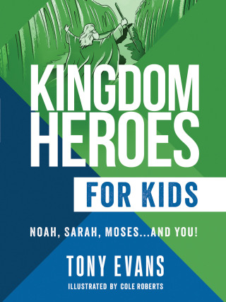 Cover image: Kingdom Heroes for Kids 9780736985147