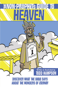 表紙画像: The Non-Prophet's Guide to Heaven 9780736986380