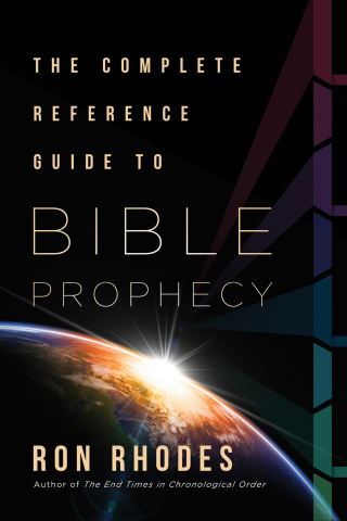 Omslagafbeelding: The Complete Reference Guide to Bible Prophecy 9780736986557