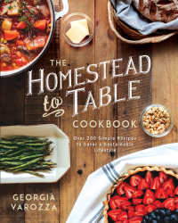Cover image: The Homestead-to-Table Cookbook 9780736987363