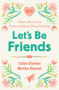 Imagen de portada: Let's Be Friends 9780736988100