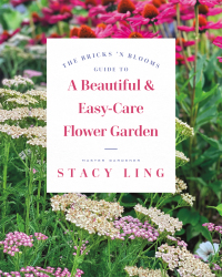 表紙画像: The Bricks 'n Blooms Guide to a Beautiful and Easy-Care Flower Garden 9780736988483