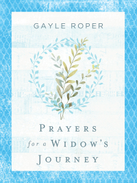 Imagen de portada: Prayers for a Widow's Journey 9780736988940