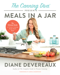 Cover image: The Canning Diva Presents Meals in a Jar 9780736989114