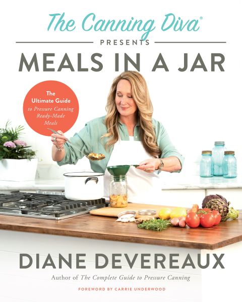 The Canning Diva Presents Meals in a Jar: The Ultimate Guide to Pressure Canning Ready-Made Meals - FULL INSTANT DOWNLOAD | PDF DOCX EPUB