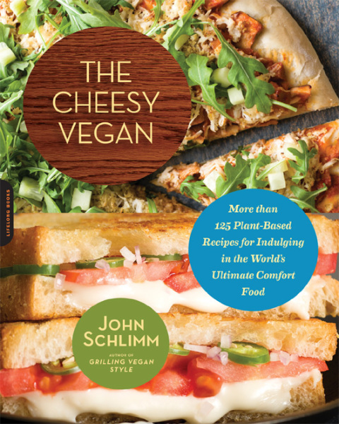The Cheesy Vegan: More Than 125 Plant-Based Recipes for Indulging in the World's Ultimate Comfort Food - FULL INSTANT DOWNLOAD | PDF DOCX EPUB