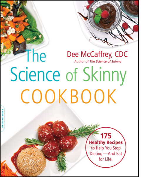 The Science of Skinny Cookbook: 175 Healthy Recipes to Help You Stop Dieting -- and Eat for Life! - FULL INSTANT DOWNLOAD | PDF DOCX EPUB