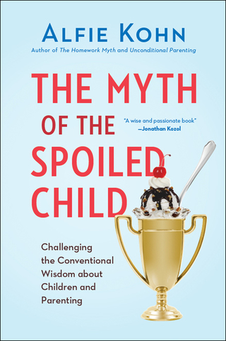 Cover image: The Myth of the Spoiled Child 9780738217246