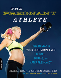 Cover image: The Pregnant Athlete 9780738217277