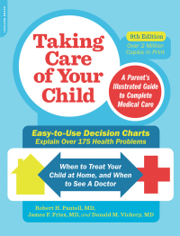 Cover image: Taking Care of Your Child, Ninth Edition 9th edition 9780738218366