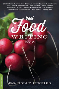 Cover image: Best Food Writing 2015 9780738218656