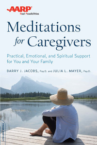 Cover image: AARP Meditations for Caregivers 9780738219028