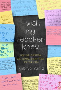 Cover image: I Wish My Teacher Knew 9780738219141