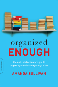 Cover image: Organized Enough 9780738219325